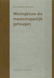 Woningbouw als maatschappelijk geheugen